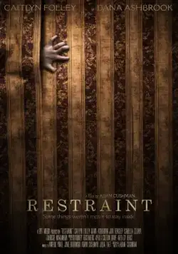 Обуздание / Restraint 2017 (2017) фильм скачать через торрет бесплатно в хорошем качестве