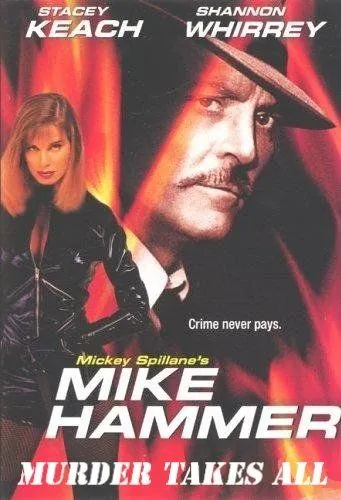 Майк Хаммер: Цепь убийств / Mike Hammer: Murder Takes All (1989) фильм скачать через торрет бесплатно в хорошем качестве