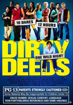 10 грязных поступков / Dirty Deeds (2005) фильм скачать через торрет бесплатно в хорошем качестве
