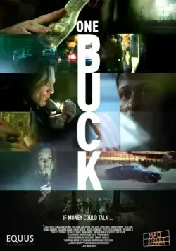 Один доллар / 1 Buck (2017) фильм скачать через торрет бесплатно в хорошем качестве