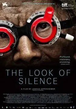 Взгляд тишины / The Look of Silence (2014) фильм скачать через торрет бесплатно в хорошем качестве