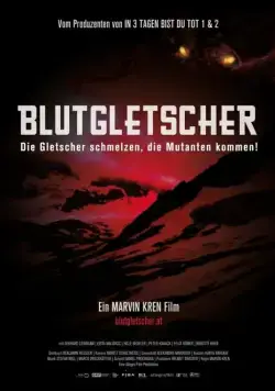 Кровавый ледник / Blutgletscher (2013) фильм скачать через торрет бесплатно в хорошем качестве