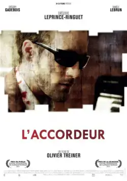 Настройщик / L'accordeur (2010) фильм скачать через торрет бесплатно в хорошем качестве
