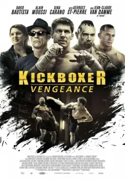 Кикбоксер: Возмездие / Kickboxer: Vengeance (2016) фильм скачать через торрет бесплатно в хорошем качестве