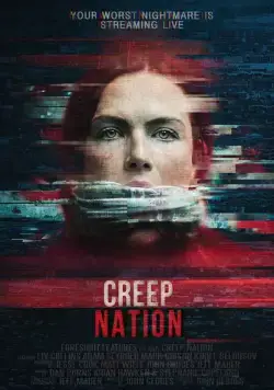 За тобой следят / Creep Nation (2019) фильм скачать через торрет бесплатно в хорошем качестве