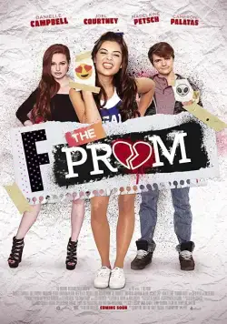 Убить выпускной / F*&% the Prom (2017) фильм скачать через торрет бесплатно в хорошем качестве