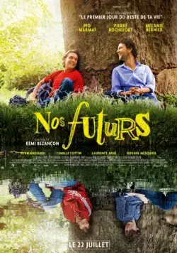 Наше будущее / Nos futurs (2015) фильм скачать через торрет бесплатно в хорошем качестве