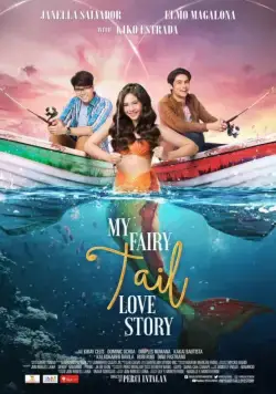 Любовь с хвостом / My Fairy Tail Love Story (2018) фильм скачать через торрет бесплатно в хорошем качестве