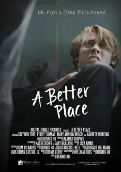 Лучший мир / A Better Place (2016) фильм скачать через торрет бесплатно в хорошем качестве