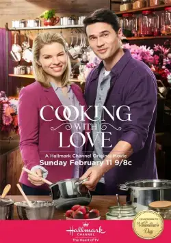 Приготовлено с любовью / Cooking with Love (2018) фильм скачать через торрет бесплатно в хорошем качестве