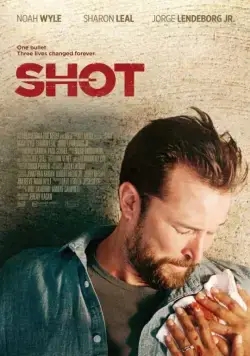 Выстрел / Shot (2017) фильм скачать через торрет бесплатно в хорошем качестве