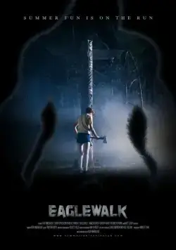 Орлиная тропа / Eaglewalk (2012) фильм скачать через торрет бесплатно в хорошем качестве