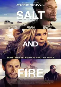 Соль и пламя / Salt and Fire (2016) фильм скачать через торрет бесплатно в хорошем качестве