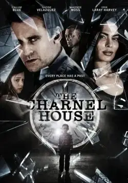 Склеп / The Charnel House (2016) фильм скачать через торрет бесплатно в хорошем качестве