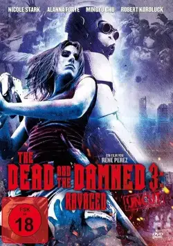 Мертвые и проклятые 3: Измученные / The Dead and the Damned 3: Ravaged (2018) фильм скачать через торрет бесплатно в хорошем качестве
