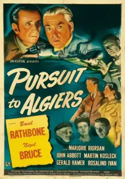 Погоня в Алжире / Pursuit to Algiers (1945) фильм скачать через торрет бесплатно в хорошем качестве