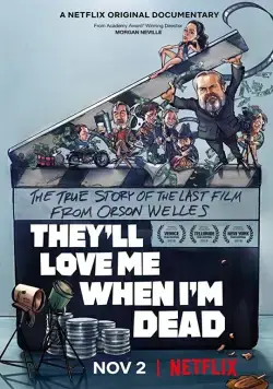 Меня полюбят после моей смерти / They'll Love Me When I'm Dead (2018) фильм скачать через торрет бесплатно в хорошем качестве