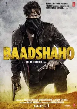 Друзья / Baadshaho (2017) фильм скачать через торрет бесплатно в хорошем качестве
