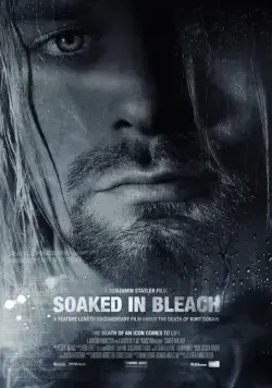 Пропитанный отбеливателем / Soaked in Bleach (2015) фильм скачать через торрет бесплатно в хорошем качестве