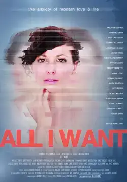 Всё, что я хочу / All I Want (2017) фильм скачать через торрет бесплатно в хорошем качестве