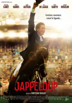 Жапплу / Jappeloup (2013) фильм скачать через торрет бесплатно в хорошем качестве