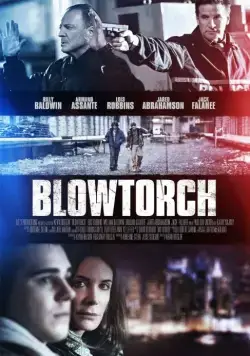 Трудное следствие / Blowtorch (2016) фильм скачать через торрет бесплатно в хорошем качестве
