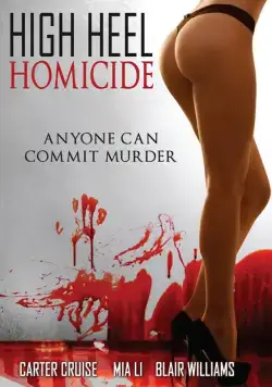 Убийца на шпильках / High Heel Homicide (2017) фильм скачать через торрет бесплатно в хорошем качестве