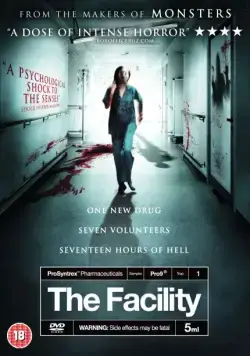 Клиника / The Facility (2012) фильм скачать через торрет бесплатно в хорошем качестве