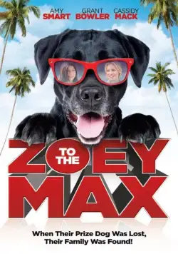 Макс и Зоя / Zoey to the Max (2015) фильм скачать через торрет бесплатно в хорошем качестве