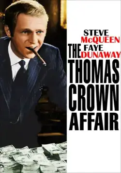 Афера Томаса Крауна / The Thomas Crown Affair (1968) фильм скачать через торрет бесплатно в хорошем качестве