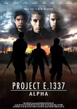 Проект E. 1337: Альфа / Project E.1337: ALPHA (2022) фильм скачать через торрет бесплатно в хорошем качестве