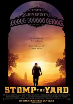 Братство танца / Stomp the Yard (2007) фильм скачать через торрет бесплатно в хорошем качестве