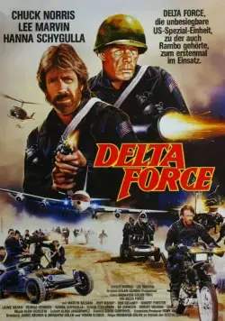 Отряд «Дельта» / The Delta Force (1986) фильм скачать через торрет бесплатно в хорошем качестве