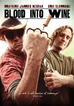 Кровь в вино / Blood Into Wine (2010) фильм скачать через торрет бесплатно в хорошем качестве