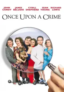 Однажды преступив закон / Once Upon a Crime... (1992) фильм скачать через торрет бесплатно в хорошем качестве