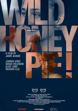 Бунтарка без причины / Wild Honey Pie! (2018) фильм скачать через торрет бесплатно в хорошем качестве
