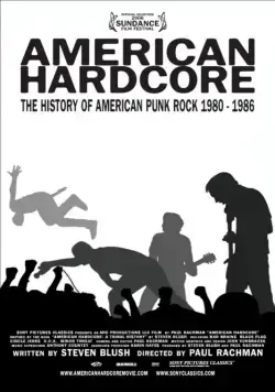 Американский хардкор / American Hardcore (2006) фильм скачать через торрет бесплатно в хорошем качестве