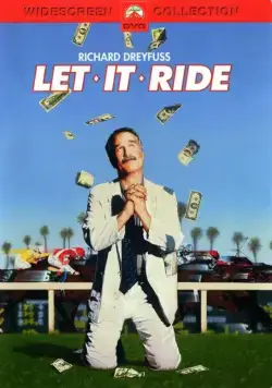Скачи во весь опор! / Let It Ride (1989) фильм скачать через торрет бесплатно в хорошем качестве