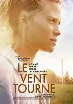 Ветер перемен / Le vent tourne (2018) фильм скачать через торрет бесплатно в хорошем качестве