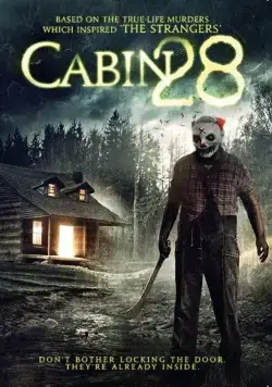 Коттедж 28 / Cabin 28 (2017) фильм скачать через торрет бесплатно в хорошем качестве