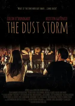 Песчаная буря / The Dust Storm (2016) фильм скачать через торрет бесплатно в хорошем качестве