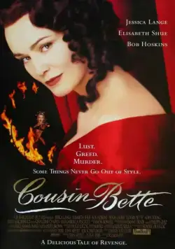 Кузина Бетта / Cousin Bette (1997) фильм скачать через торрет бесплатно в хорошем качестве