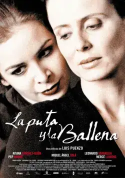Шлюха и Кит / La puta y la ballena (2004) фильм скачать через торрет бесплатно в хорошем качестве