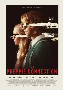 Студент со связями / The Preppie Connection (2015) фильм скачать через торрет бесплатно в хорошем качестве