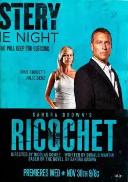 Рикошет / Ricochet (2011) фильм скачать через торрет бесплатно в хорошем качестве