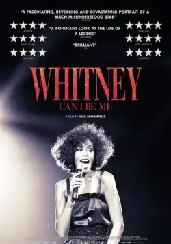 Уитни: Могу я быть собой? / Whitney: Can I Be Me (2017) фильм скачать через торрет бесплатно в хорошем качестве