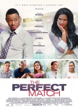 Идеальный выбор / The Perfect Match (2016) фильм скачать через торрет бесплатно в хорошем качестве