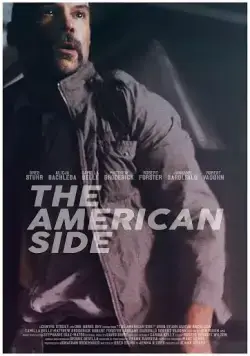Американская сторона / The American Side (2016) фильм скачать через торрет бесплатно в хорошем качестве
