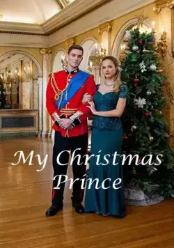 Мой рождественский принц / My Christmas Prince (2017) фильм скачать через торрет бесплатно в хорошем качестве