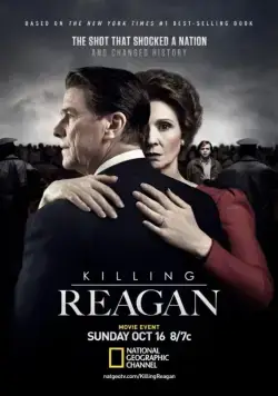 Убийство Рейгана / Killing Reagan (2016) фильм скачать через торрет бесплатно в хорошем качестве